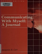 Cover of: Communicating with myself: a journal