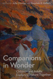 Cover of: Companions in wonder: children and adults exploring nature together
