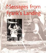 Cover of: Messages from Frank's Landing: A Story of Salmon, Treaties, and the Indian Way