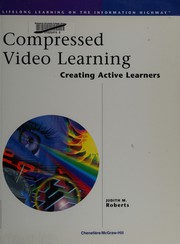 Cover of: Compressed video learning: creating active learners