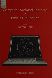 Cover of: Computer assisted learning in physics education