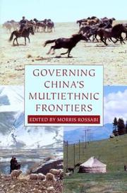 Cover of: Governing China's Multiethnic Frontiers (Studies on Ethnic Groups in China)