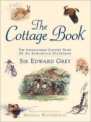 The cottage book : the undiscovered country diary of an Edwardian statesman