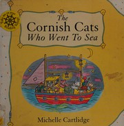 Cover of: The Cornish Cats Who Went to Sea