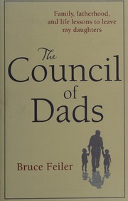 The council of dads by Bruce S. Feiler