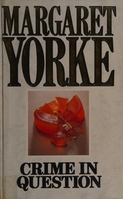 Cover of: Crimein question. by Margaret Yorke