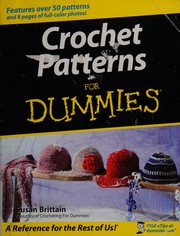 Cover of: Crochet patterns for dummies by Susan Brittain