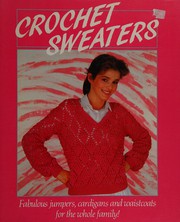 Crochet sweaters by Doris White