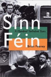 Cover of: Sinn Fein: A Hundred Turbulent Years (History of Ireland & the Irish Diaspora)