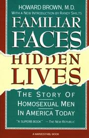 Cover of: Familiar faces, hidden lives by Howard Brown