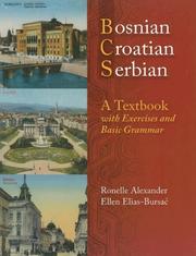 Cover of: Bosnian, Croatian, Serbian, a Textbook: With Exercises and Basic Grammar