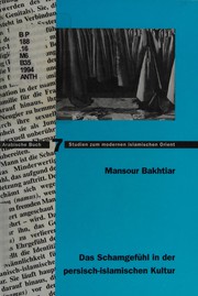 Cover of: Das Schamgefühl in der persisch-islamischen Kultur: eine ethnopsychoanalytische Untersuchung