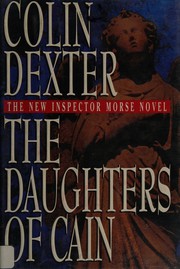 Cover of: The daughters of Cain by Colin Dexter