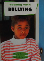 Cover of: Bullying (Dealing with)