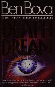 Cover of: Death dream by Ben Bova