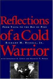 Cover of: Reflections of a cold warrior by Bissell, Richard M.