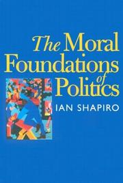 The moral foundations of politics