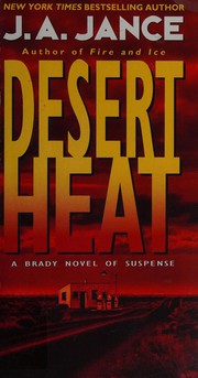 Cover of: Desert heat. by J. A. Jance