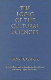 Cover of: The Logic of the Cultural Sciences: Five Studies (Cassirer Lectures Series)
