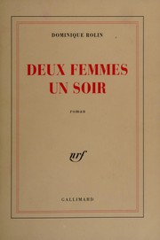 Cover of: Deux femmes un soir: roman