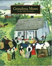 Cover of: Grandma Moses: in the 21st Century