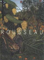 Henri Rousseau by Gotz Adriani, Gorz Adriani