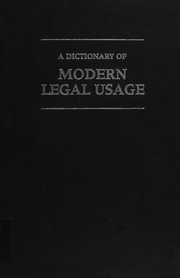 Cover of: A dictionary of modern legal usage