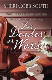 Cover of: For Deader or Worse: Another John Pickett mystery