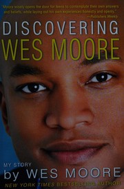 Discovering Wes Moore by Wes Moore