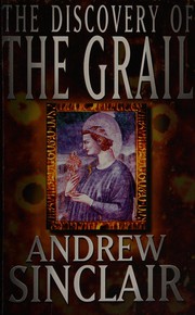 Cover of: The discovery of the Grail by Andrew Sinclair