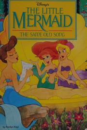 Cover of: Disney's the little mermaid: the same old song