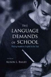 Cover of: The Language Demands of School: Putting Academic English to the Test