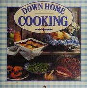Cover of: Down home cooking.