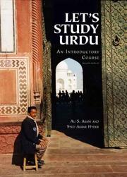 Let's study Urdu = by Ali S. Asani, Ali S. Asani, Syed Akbar Hyder