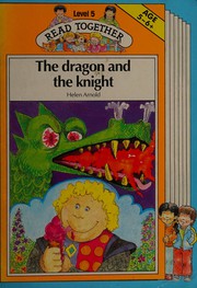 Cover of: The Dragon and the Knight (Read Together)