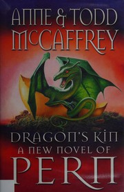 Cover of: Dragon's kin by Anne McCaffrey