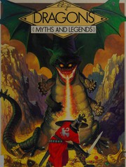 Cover of: Dragons (Myths & Legends)
