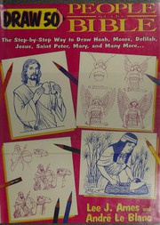 Cover of: Draw 50 people of the Bible by Lee J. Ames