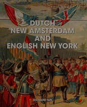 Cover of: Dutch New Amsterdam and English New York