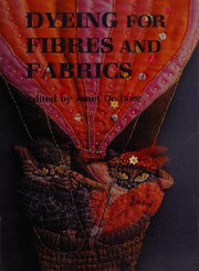 Cover of: Dyeing for fibres and fabrics