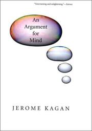 Cover of: An Argument for Mind by Jerome Kagan