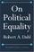 Cover of: On Political Equality
