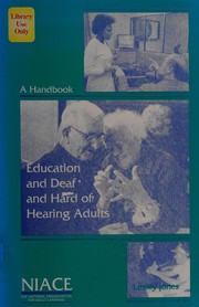 Cover of: Education and Deaf and Hard of Hearing Adults