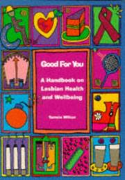 Good for you : a handbook on lesbian health and wellbeing