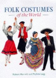 Folk costumes of the world by Robert Harrold