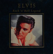 Cover of: Elvis, rock 'n' roll legend