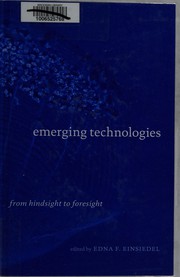 Cover of: Emerging technologies: from hindsight to foresight
