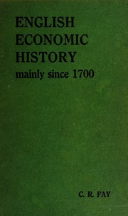 Cover of: English economic history mainly since 1700. --