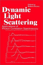 Dynamic light scattering : applications of photon correlation spectroscopy