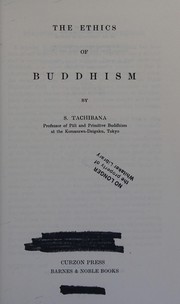 The ethics of Buddhism by Shundō Tachibana